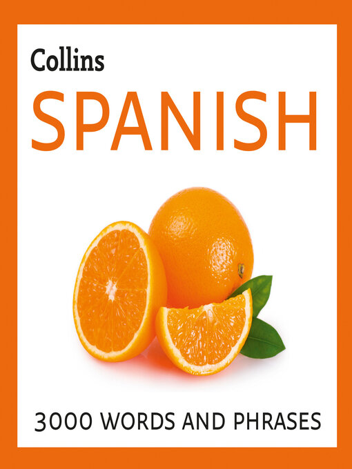 Title details for Learn Spanish by Collins Dictionaries - Available